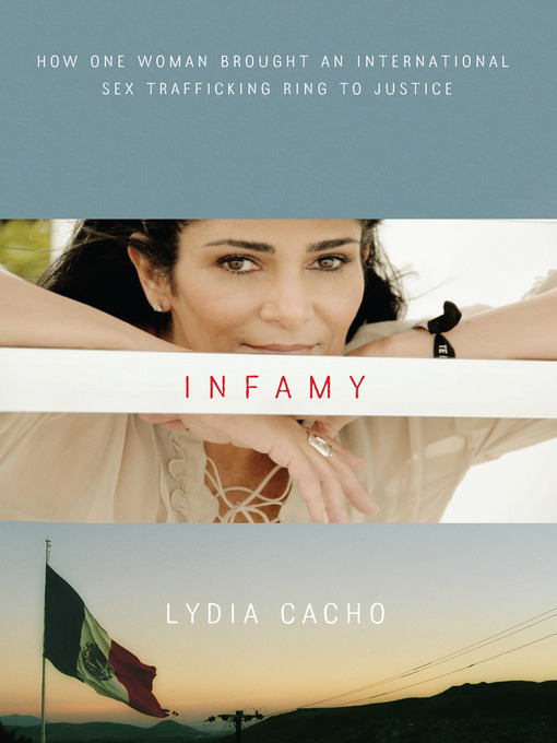 Title details for Infamy by Lydia Cacho - Available